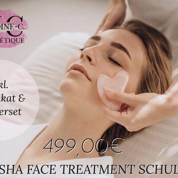 GUA SHA FACE TREATMENT SCHULUNG