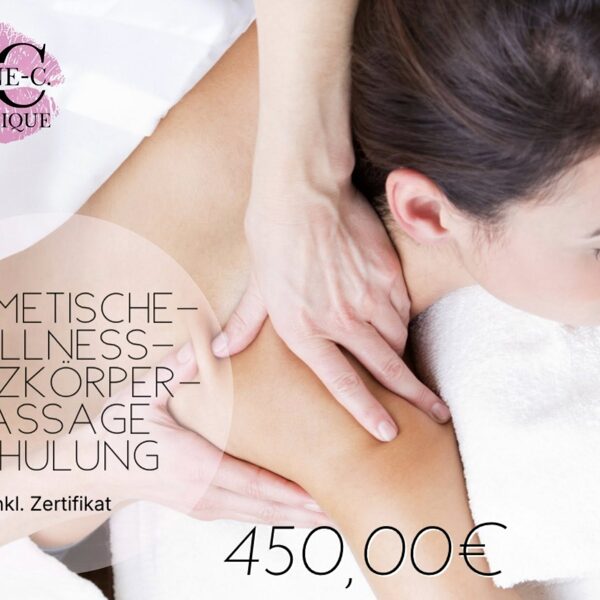 KOSMETISCHE-WELLNESS-GANZKÖRPER-MASSAGE SCHULUNG